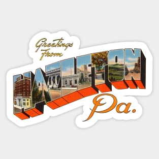 Greetings from Hazleton PA Sticker